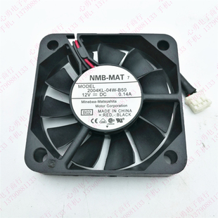 0.14A 静音散热风扇 2004KL 超薄 5010 5CM 12V B50 04W NMB 原装