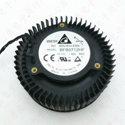 原装 BFB0712HF GTX460 480 580公版索泰GTX680 670显卡散热风扇