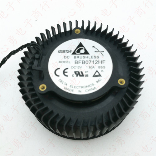 原装 BFB0712HF GTX460 480 580公版索泰GTX680 670显卡散热风扇