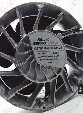 原装日本伺服/SERVO散热风扇G1751M48BYAP-22  48V 1.92A 15*17cm