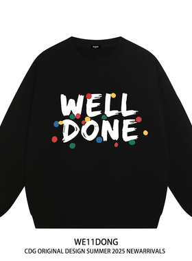 WE11DONE CDG美式潮牌WELLDONE字母印花男女重磅宽松加绒圆领卫衣
