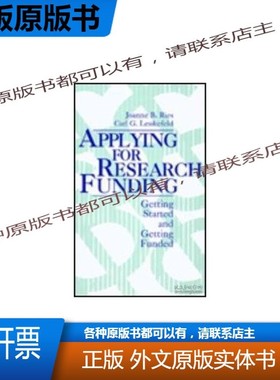 Applying for Research Funding: Getting Started and Getting F