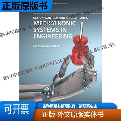 Mechatronic Systems in Engineering: Design, Control and Appl