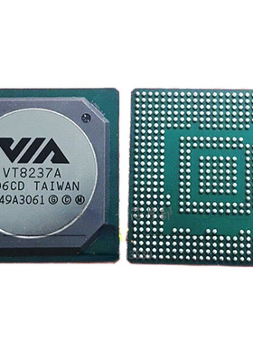 VT8237A  VT8237R  PLUS  BGA 原装可直拍Z