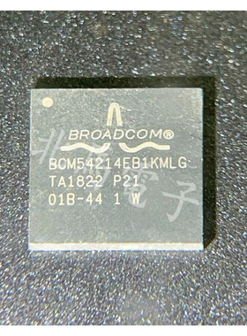 BCM54214EB1KMLG BCM53101EKMLG  BCM54210SB0KMLG QFN全新可直拍