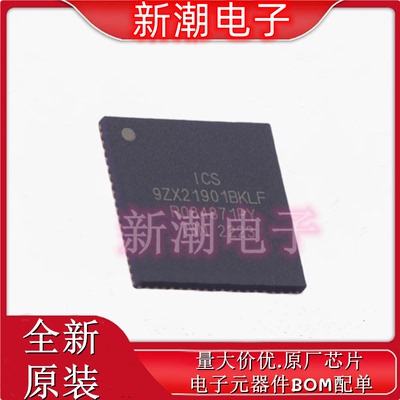 9ZX21901BKLFT 时钟缓冲器,驱动器 VFQFPN-72(10x10)全新原厂瑞
