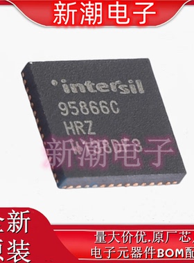 ISL95866CHRZ 专业电源管理(PMIC)封装QFN-52 全新原厂(瑞萨)