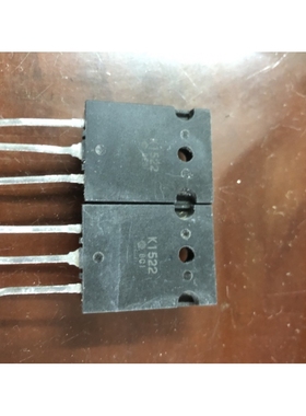 原装进口拆机 K1522 2SK1522 TO-3PL 大功率场效应管 测好 可直拍