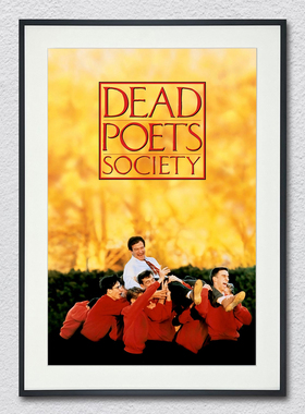 Dead Poets Society死亡诗社挂画相框摆台电影海报照片墙装饰画