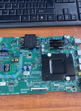 原装 东芝55C240F(B0M4)主板RSAG7.820.12273屏HD550Y1U72测好 啊