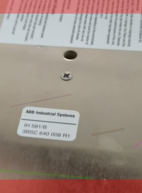 询价!ABB  IH581/B  3BSC640008R1