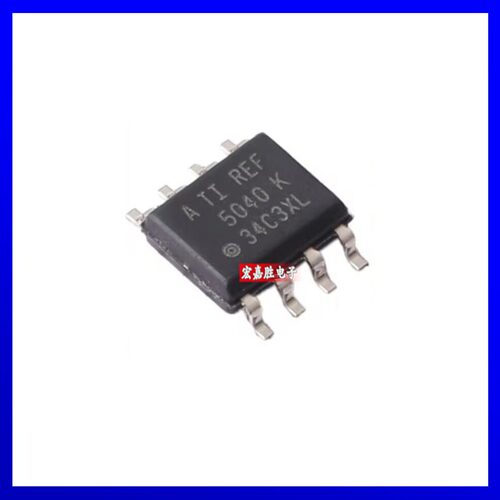 原装正品 REF5040AIDR 封装SOIC-8 4.096V精密串联电压基准IC芯片