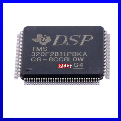 TMS320F2811PBKA 封装LQFP-128 DSP信号处理器控制器芯片原装正品