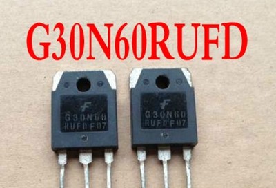 进口原装仙童拆机 SGH30N60RUFD G30N60RUFD IGBT管 测好发货