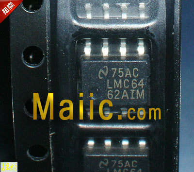 LMC6462AIMX    全新原装 现货 NS 进口芯片