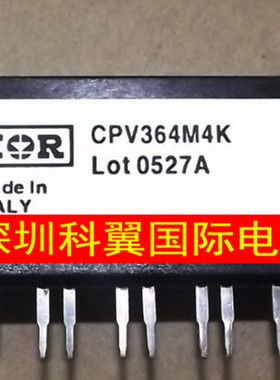 CPV364M4K 全新进口原装正品货物的。实体店现货库存