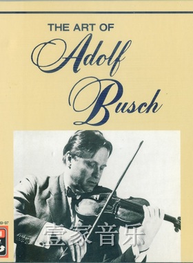 T122 Adolf Busch 德国小提琴家无损音乐3套39CD古典FLAC分轨音源