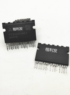 全新原装现货PS21661-MRZ PS21660-MRZ