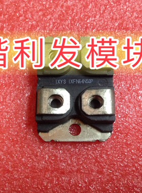 IXFN64N50P IXFN64N50进口拆机/全新原装