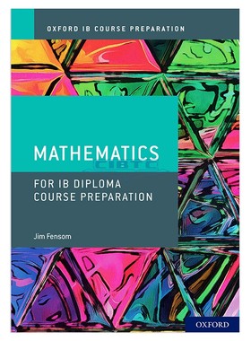 现货 牛津国际文凭IB数学课本 Oxford IB Diploma Programme: IB Course Preparation Mathematics Student Book-9781382004923