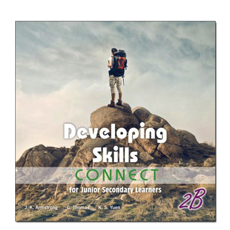现货香港教材 初中二年级英语Developing Skills: Connect for Junior Secondary Learners 2B (2017 Ed.)雅集-9789888361953