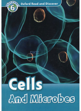 牛津英语分级科普读物 Read and Discover L6 Cells and Microbes