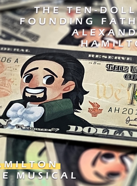 【Ham】汉密尔顿 10美元 LMM国父美钞 逆向镭射银书签 同人纸片