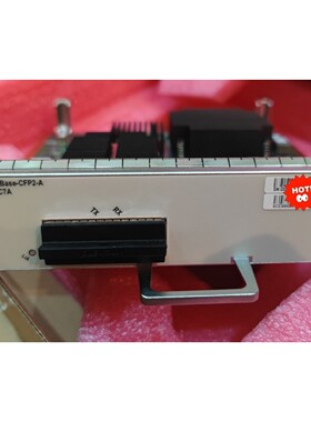 CR5D00E1NC7A 03032GLA 1端口100GB 备件/咨询