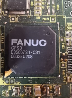 FANUC QFS3 D85667S1-C31芯片 备件/咨询