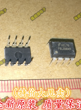 全新进口原装 FSL206MR 创维常用液晶电源芯片   直拍