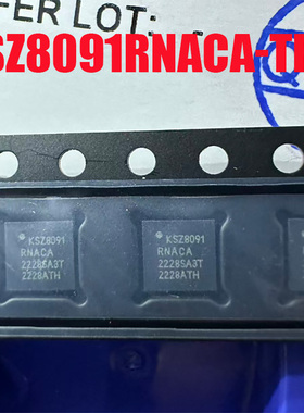 KSZ8091RNDIA-TR KSZ8091 DCA/BIA/ACA 以太网收发器 全新原装