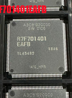 R7F701401EAFB 1401 汽车电脑板CPU 全新现货