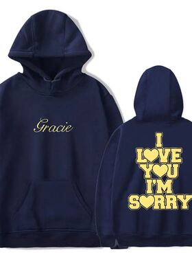 Gracie Abrams I Love You I'm Sorry Hoodie Sweatshirt Unisex