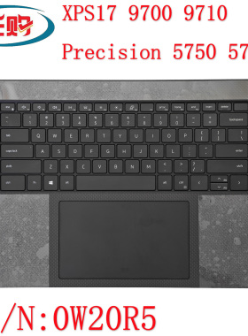 全新Dell XPS 9700 9710 Precision 5750 5760 C壳键盘总成0W20R5