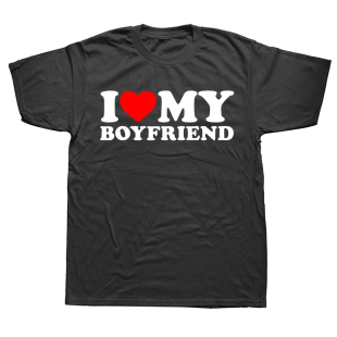 Shirts Love Funny Boyfriend Graphic Cotton Streetwear