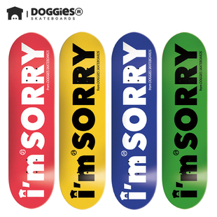 Doggies初学者成人青少年专业双翘滑板板面送砂纸/整板-sorry系列