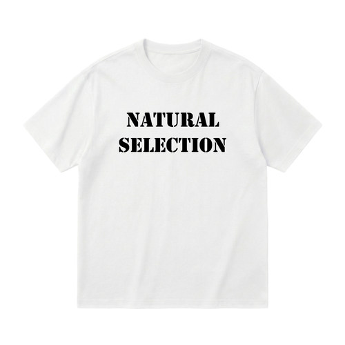NATURALSELECTION态度标语T恤