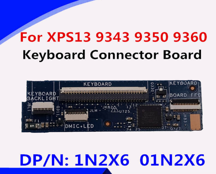 适用 DELL戴尔 XPS 13 9343 9350 9360 键盘链接 小板 LS-B442P