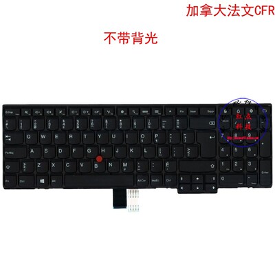 加拿大CFR键盘联想Thinkpad L540 L560 04Y2428