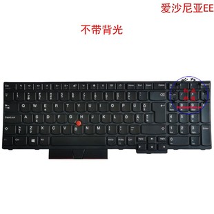E590 E585 T590 P53S 01YP676 爱沙尼亚EE键盘E595 01YP596 E580