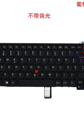 葡萄牙PT键盘联想Thinkpad T440 T440s T440p 00HW898