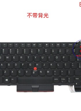 巴西BR键盘联想Thinkpad T470 A475 T480 A485 01AX368 01AX409