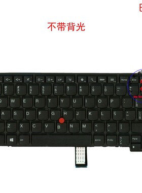 巴西BR键盘联想Thinkpad T450 T450s T460 04Y0866