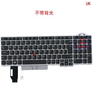 E580 P53S E585 T590 01YN648 E590 UK键盘E595