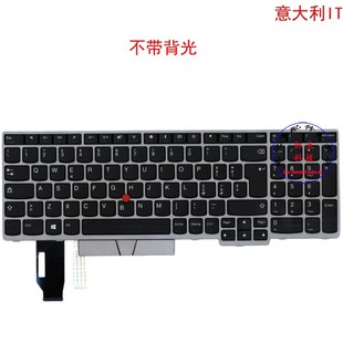 E580 P53S E585 T590 01YN637 E590 意大利IT键盘E595