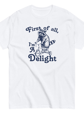 First of All I'm a Delight 趣味文字短袖T恤夏季纯棉男女潮复古