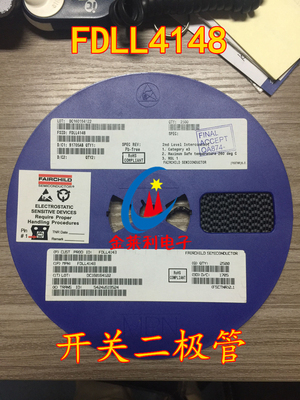 开关二极管FDLL4148  1206 LL34圆柱型 FSC仙童 原装2500个=120元