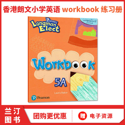原版培生香港朗文小学英语教材Primary Longman Elect 5A Workbook练习册6-12岁少儿英语教材Pearson外国语学校英语教材