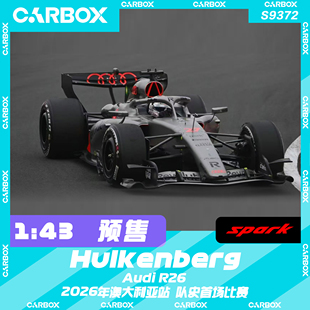 Spark F1赛车模型 CarBox 奥迪R26 霍肯伯格2026澳大利亚