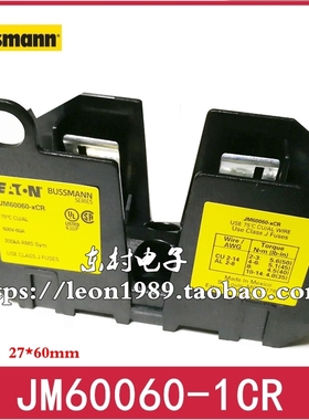 美国EATON BUSSMANN保险丝座 J60060-1CR JM60060-1CR 60A 600V